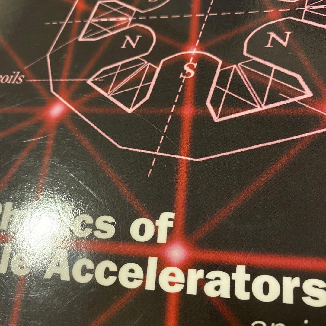 洋書 The Physics of Particle Accelerators