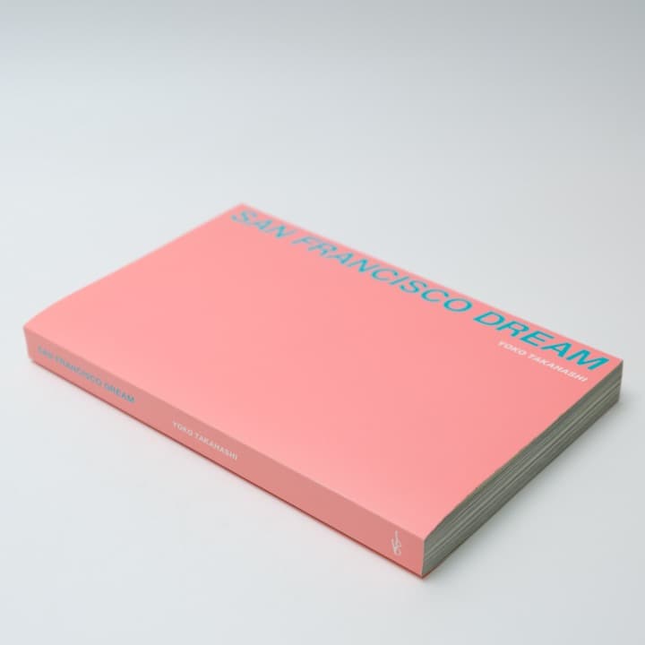 高橋ヨーコ　写真集　SAN FRANCISCO DREAM
