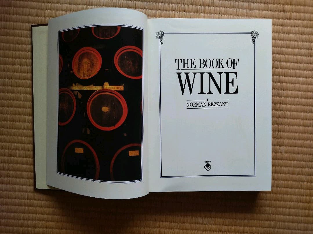 THE BOOK OF WINE（NORMAN BEZZANT著、1989年版）