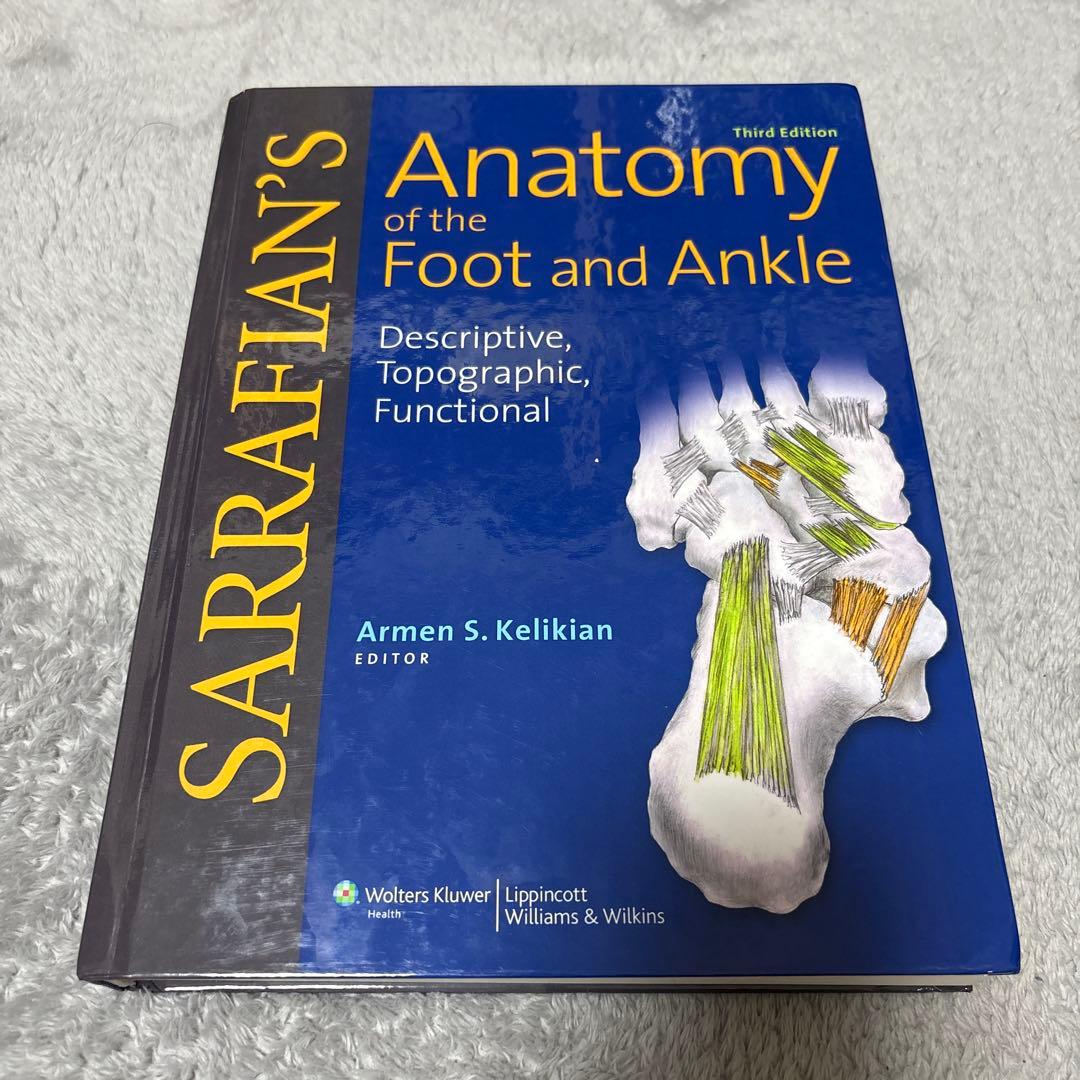 健康・医学 Sarrafian's Anatomy of the Foot & Ankle