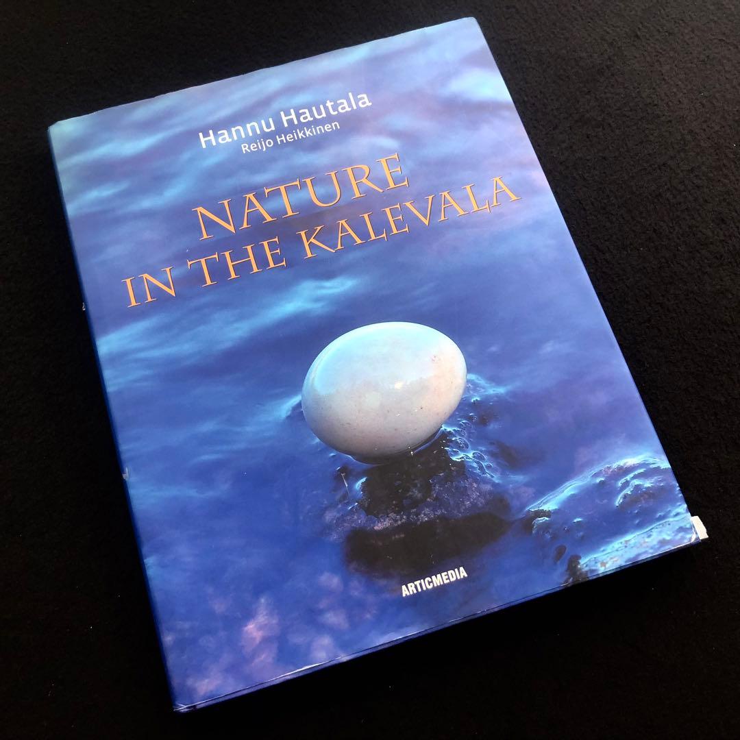 自然写真家 ハンヌハウタラ 写真集 Nature in the Kalevala