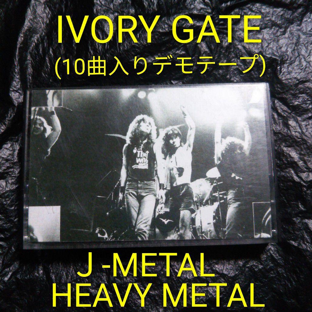 IVORY GATE / LIVE 1983 デモテープ ジャパメタ メタル