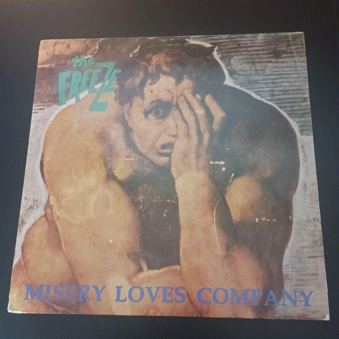 洋楽 The Freeze / Misery Loves Company