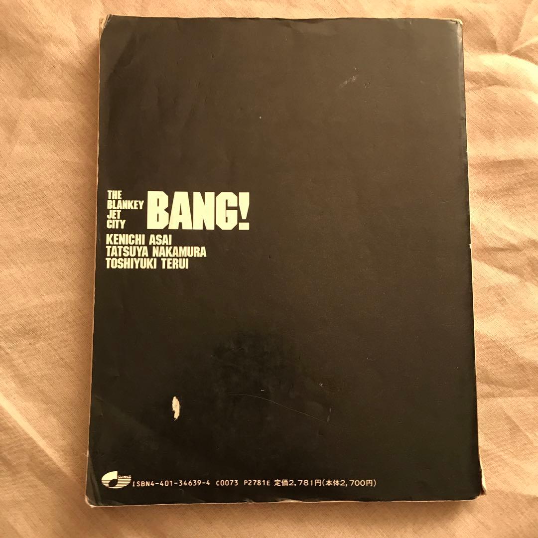 BANG! THE BLANKEY JET CITY バンドスコア