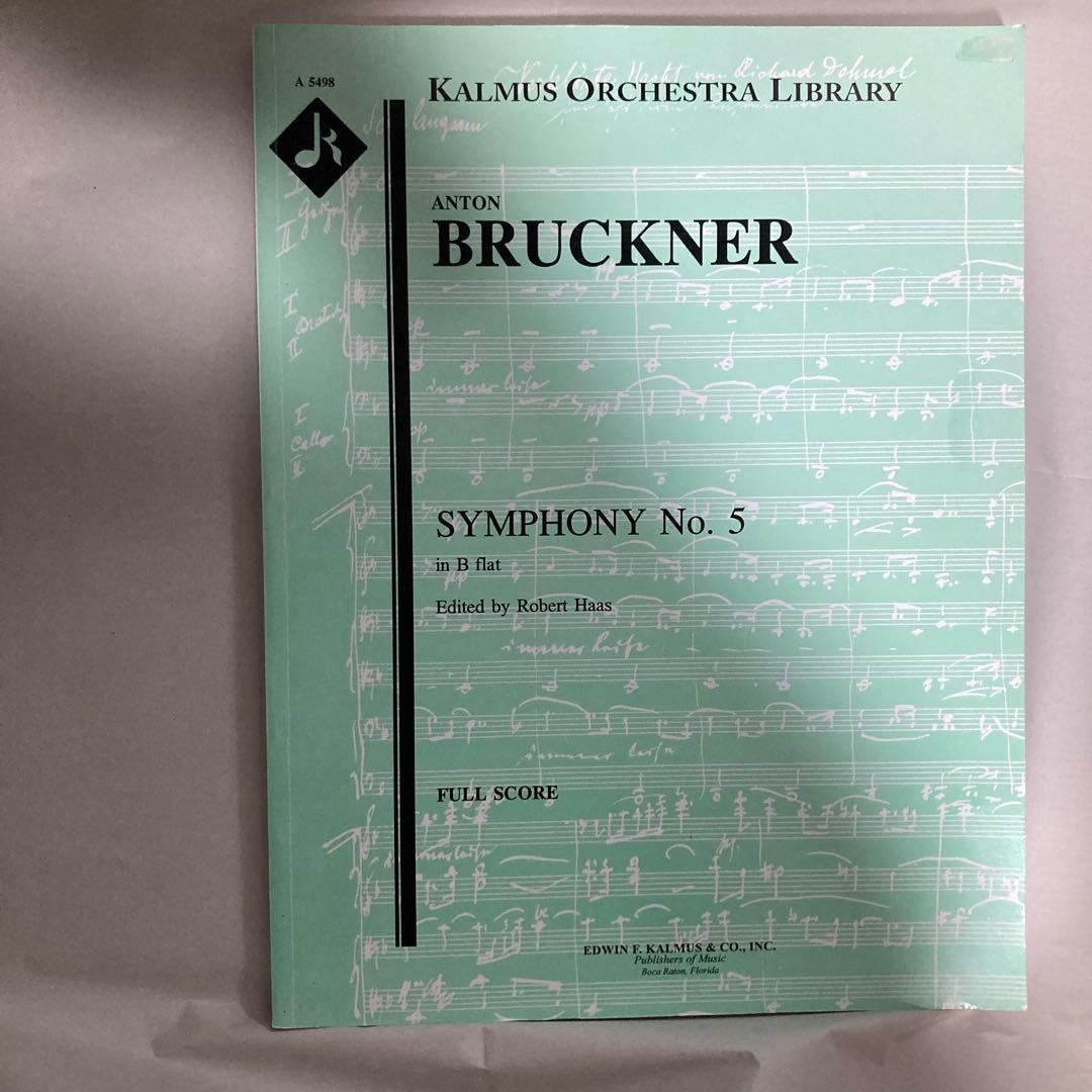 KALMUS カルマス　ブルックナー交響曲第5番フルスコア　ロバート・ハース