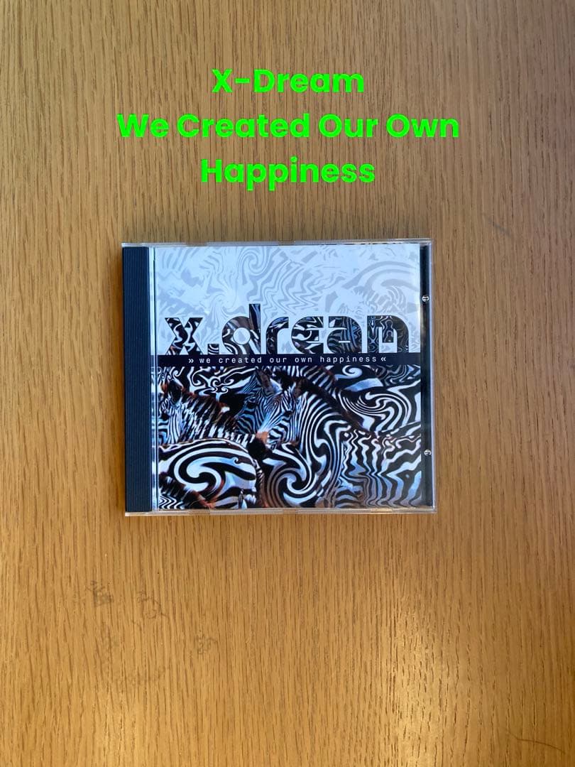 邦楽 X-Dream We Created Our Own Happiness