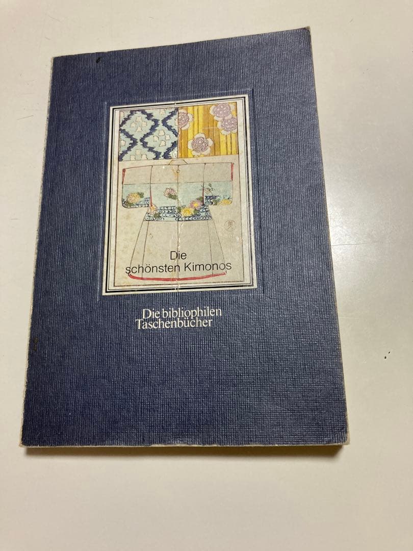 [希少本]Die schönsten Kimonos
