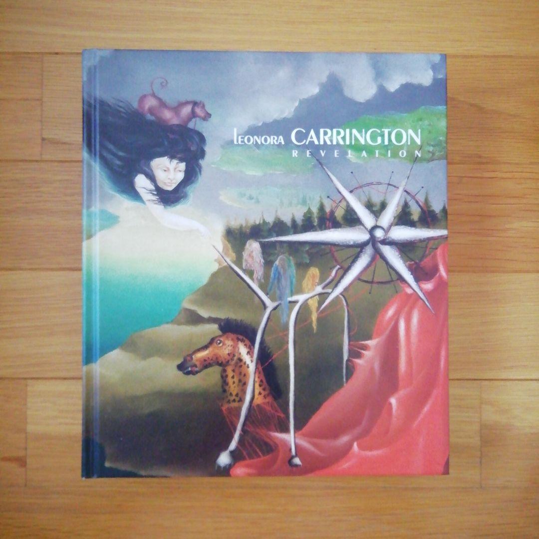 LEONORA CARRINGTON REVELATION　洋書　カリントン