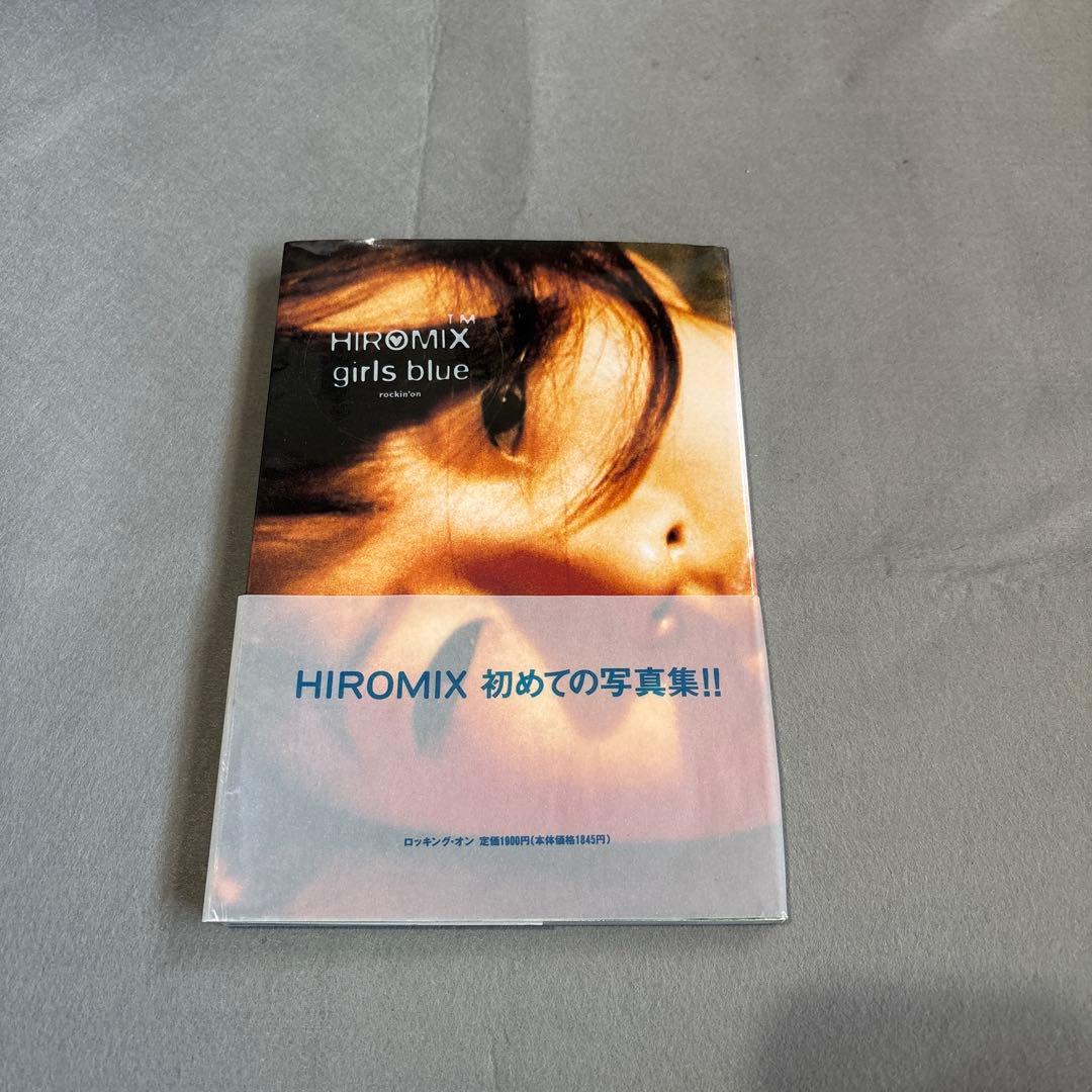 ヒロミックス HIROMIX 写真集 girls blue 初版