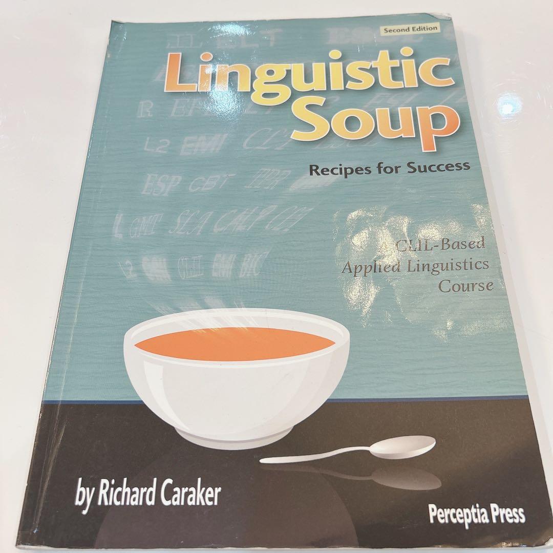 語学・辞書・学習参考書 Linguistic Soup: Recipes for Success