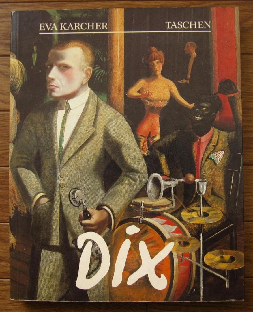 画集　OTTO DIX 1891-1969　オットー・ディクス