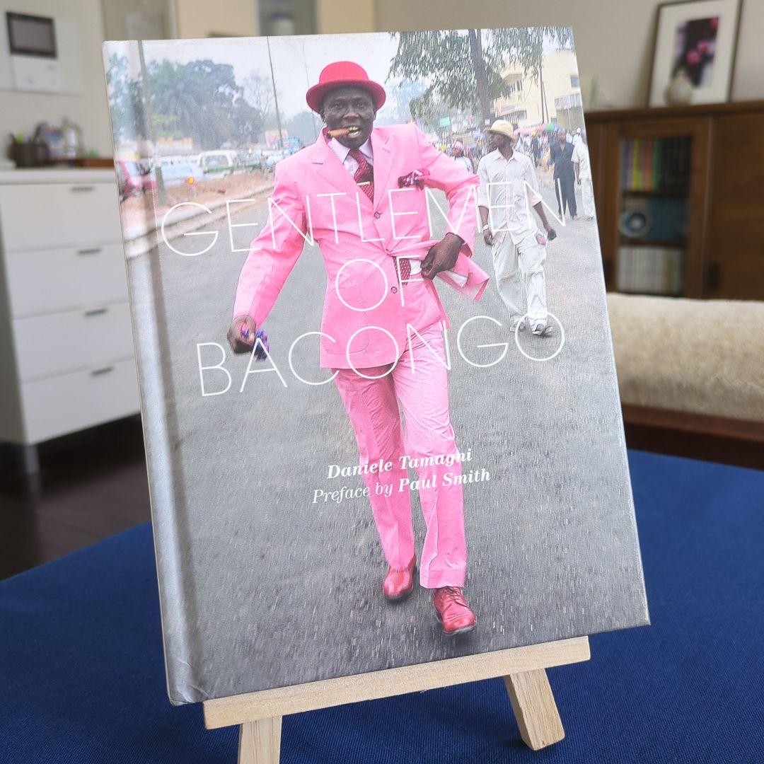 【英語版】Gentlemen of Bacongo サプールのファッション写真集