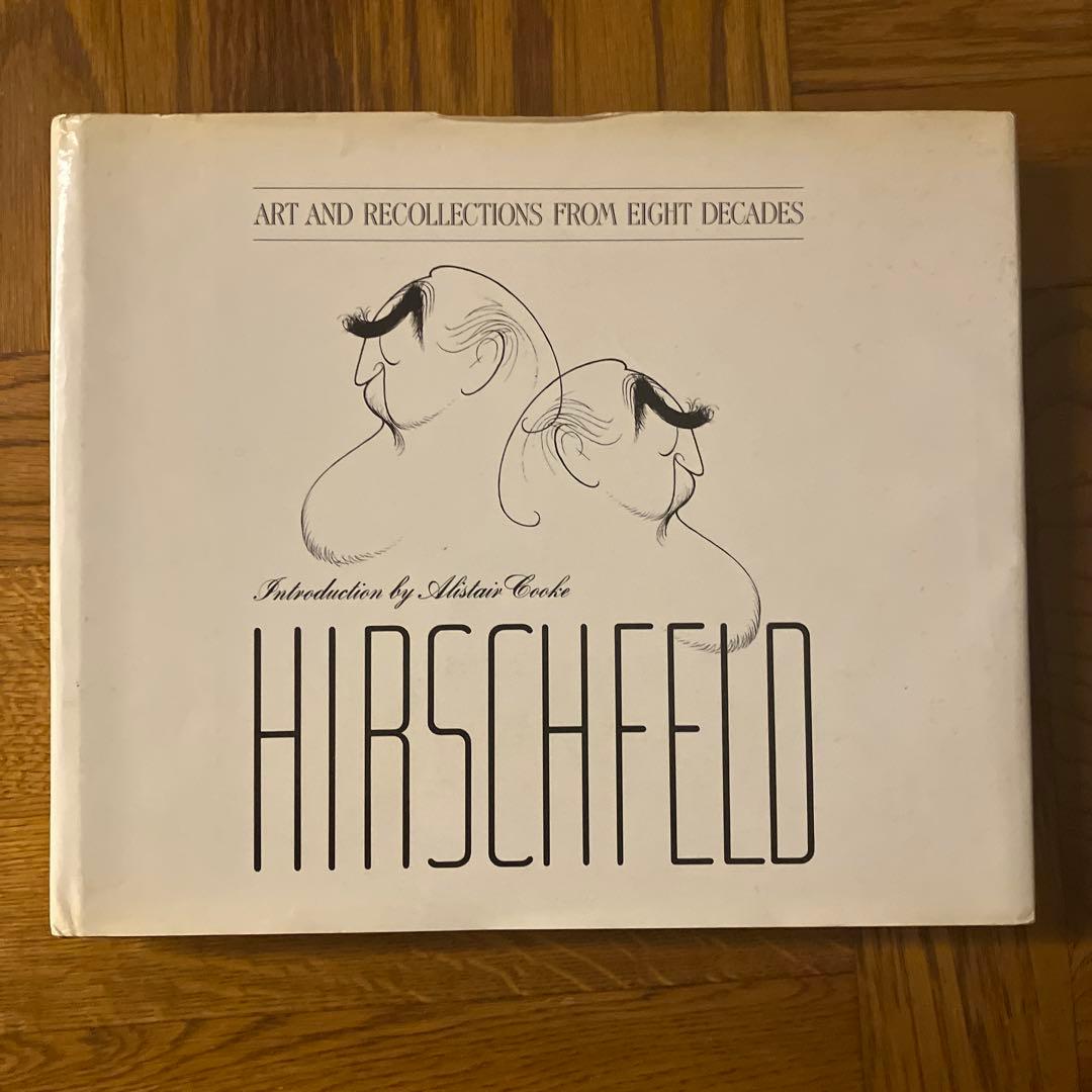 アート・デザイン・音楽 Hirschfeld: Art and Recollections
