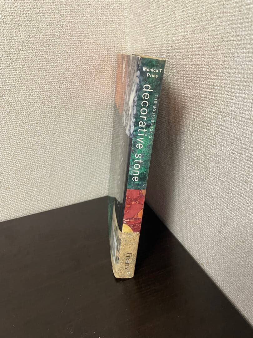 アート・デザイン・音楽 the sourcebook of decorative stone