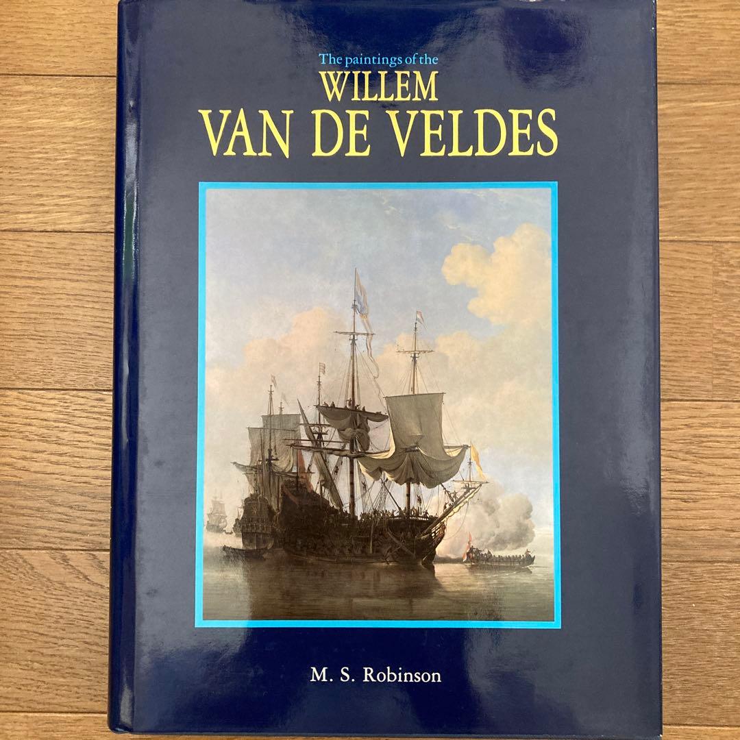 洋書画集 WILLEM VAN DE VELDE ウィレム・ファン・デ・フェルデ