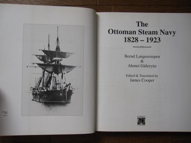 洋書 THE OTTOMAN STEAM NAVY 1828-1923