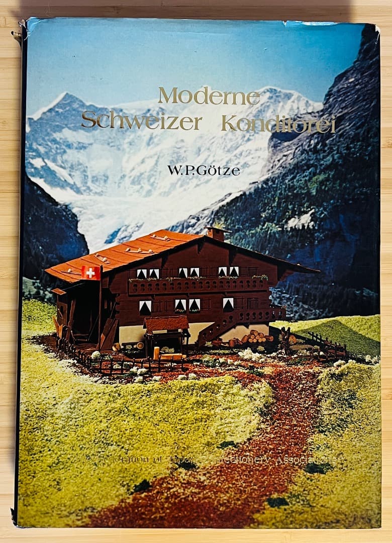 【サイン入り】現代スイス菓子のすべて