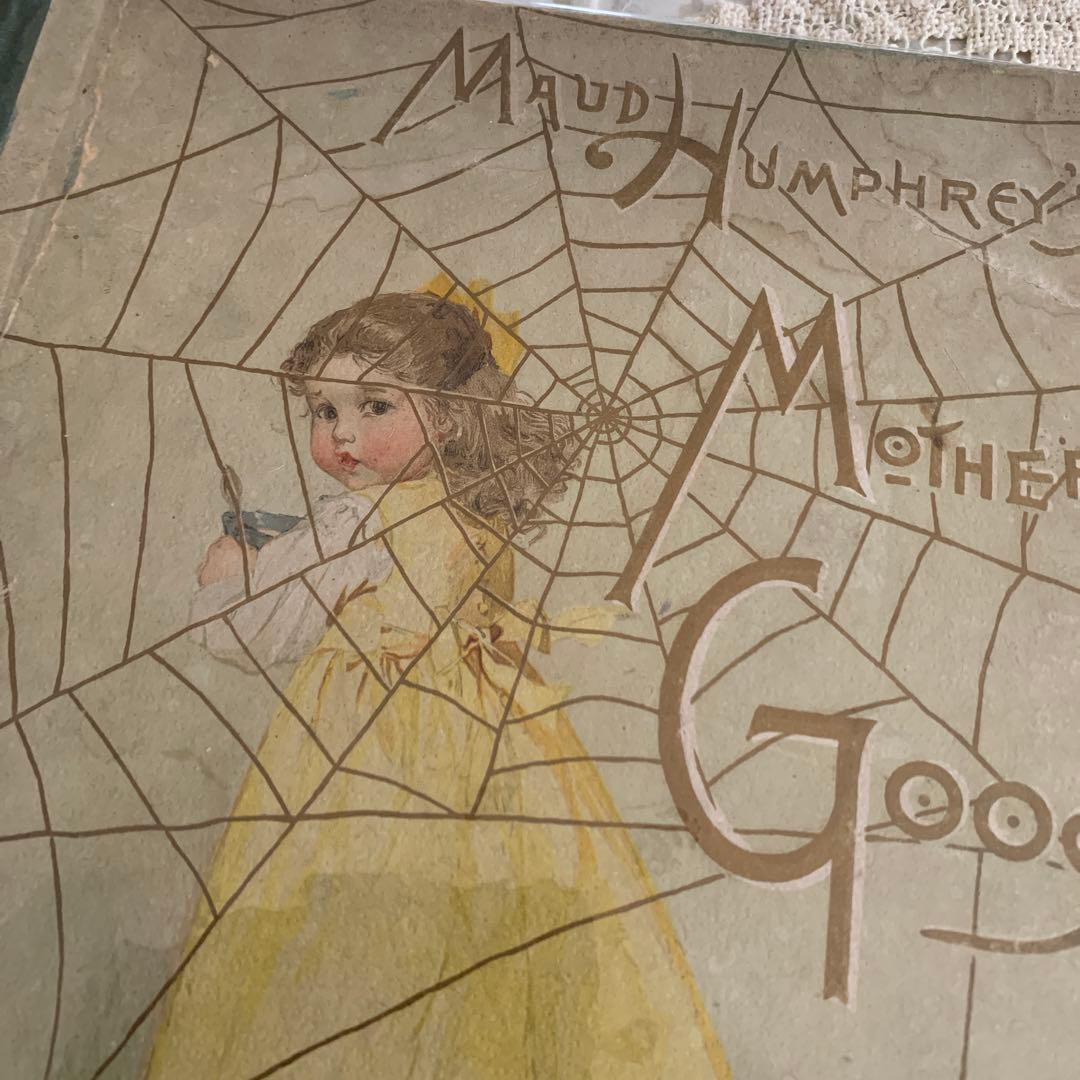 超稀少1891年アンティーク美しい挿絵の絵本マザーグース洋書モードハンフリー古書