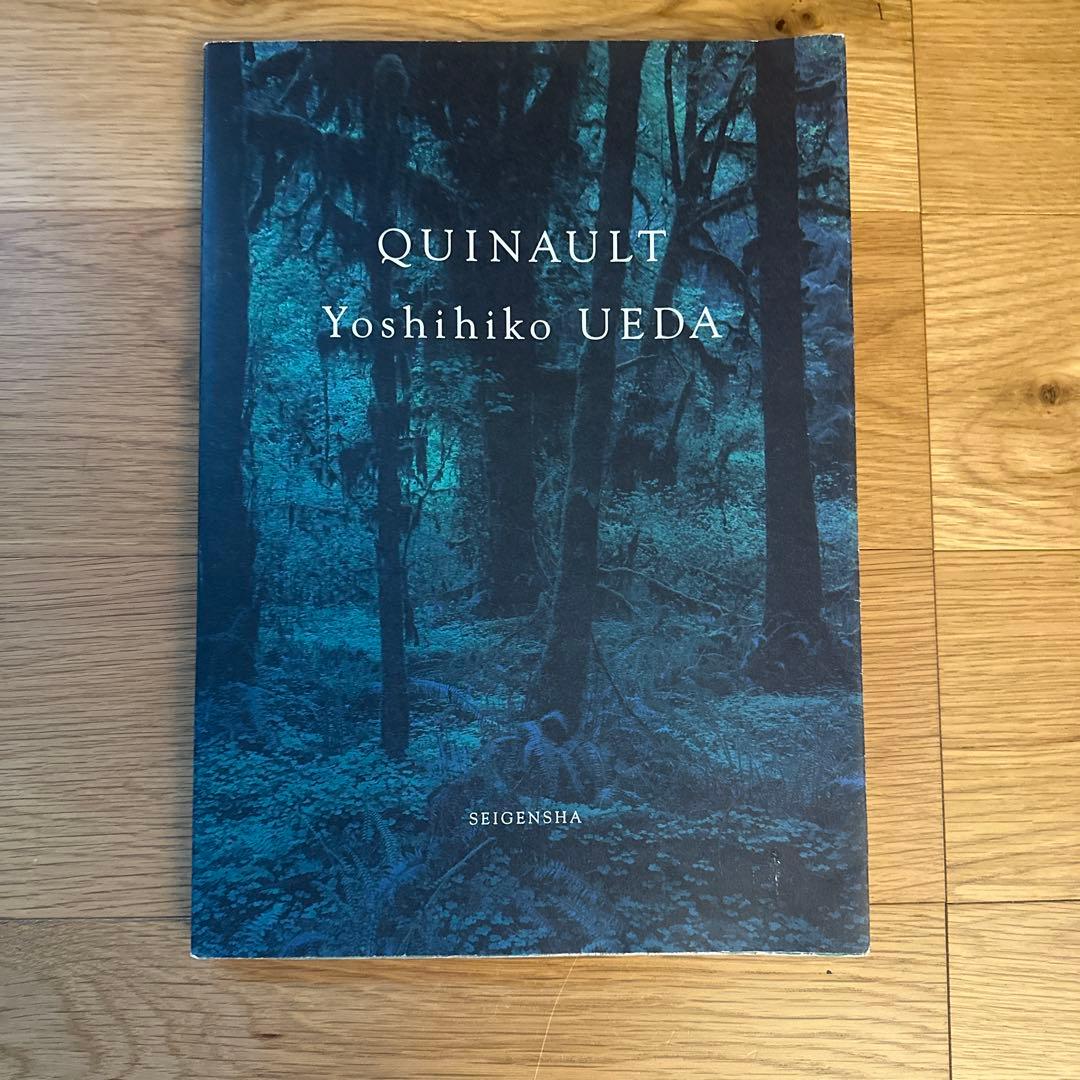 クウィノルト　Quinault 上田義彦写真集