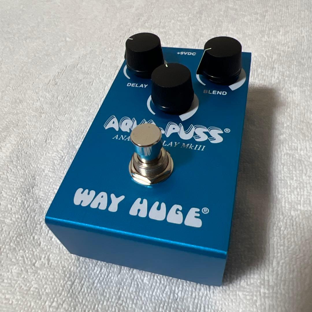ギター WAY HUGE AQUA-PUSS ANALOG DELAY MkIII