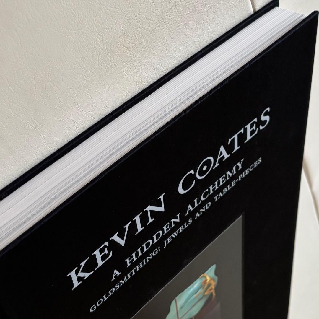 Kevin Coates A Hidden Alchemy ケヴィンコーツ作品集