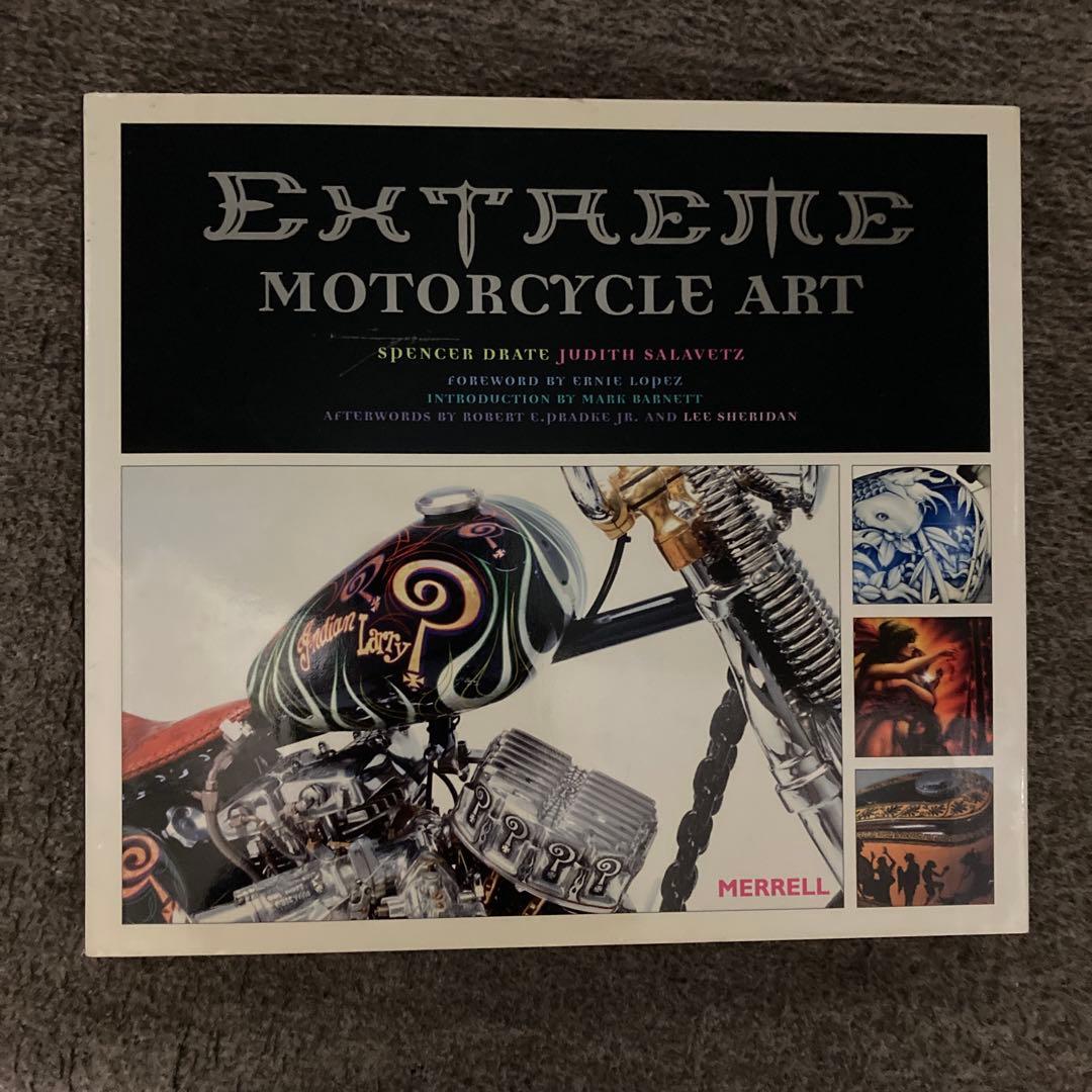 EXTREME MOTORCYCLE ART カスタムバイクのカラーの洋書写真集