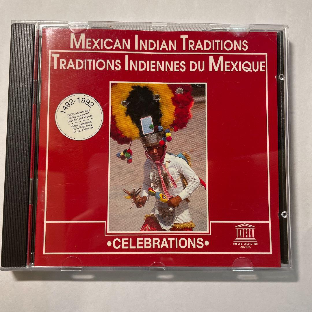 洋楽 Mexican Indian Traditions