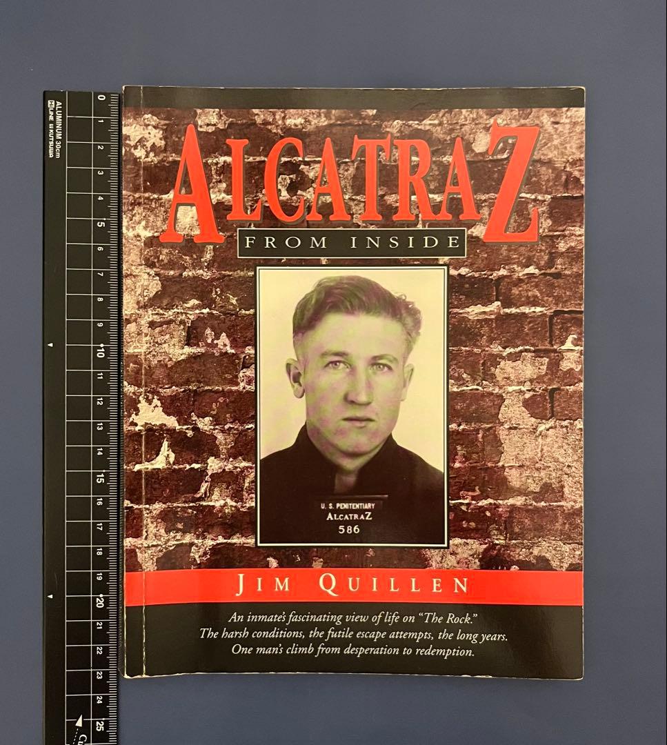 洋書 「Alcatraz from inside」　Jim Quillen著