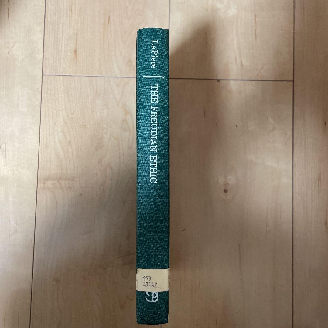 LaPiere 『The Freudian ethic』