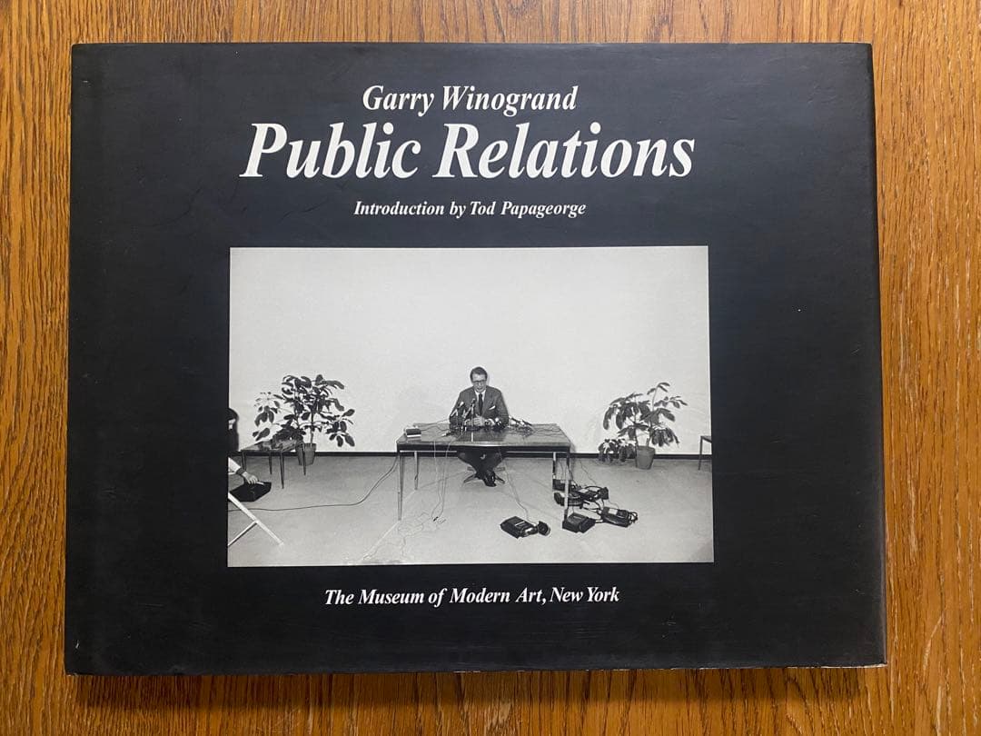Garry Winogrand 『Public Relations』