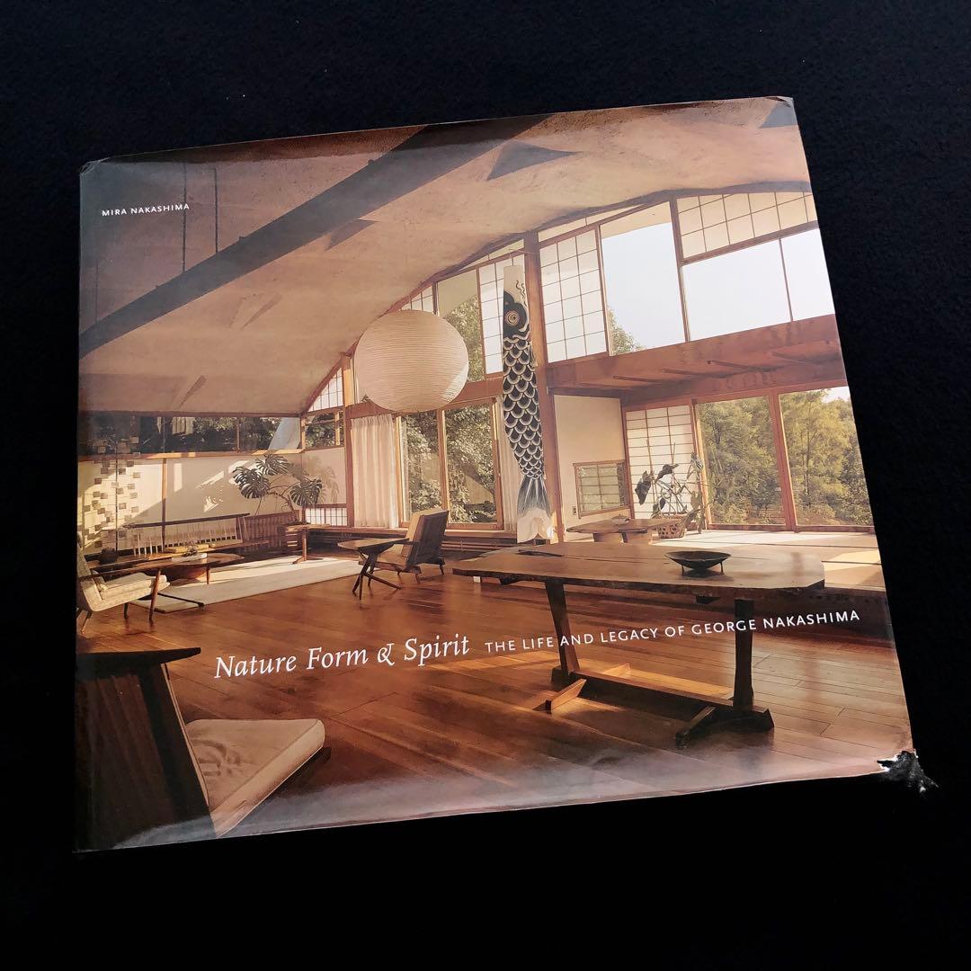 ジョージナカシマの生涯と家具 作品集「Nature Form & Spirit」