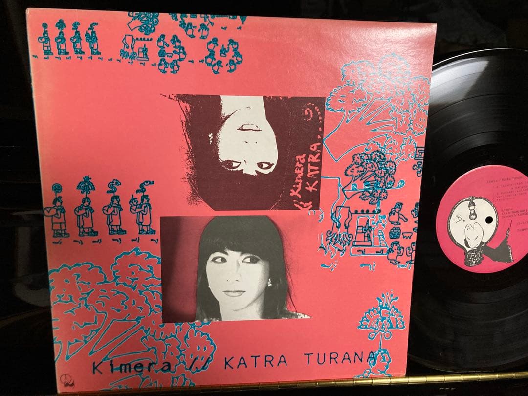 国内盤LP:Kimera Katra Turana(カトラ・トゥラーナ)