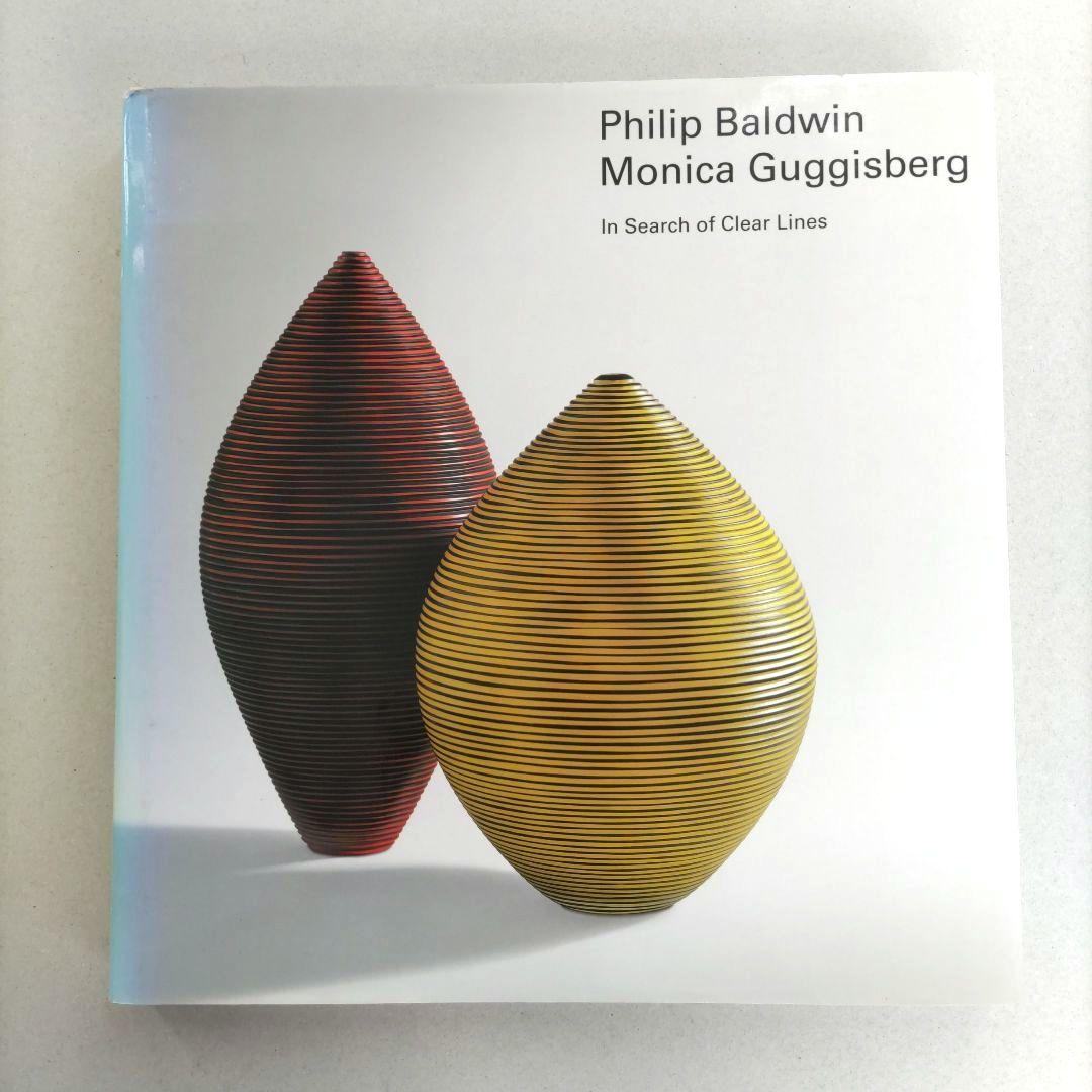 Philip Baldwin,Monica Guggisberg/写真集 ガラス