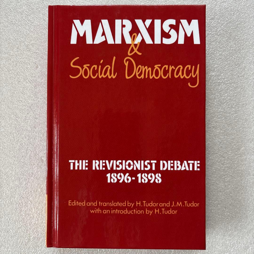 洋書 Marxism & Social Democracy: The Revision