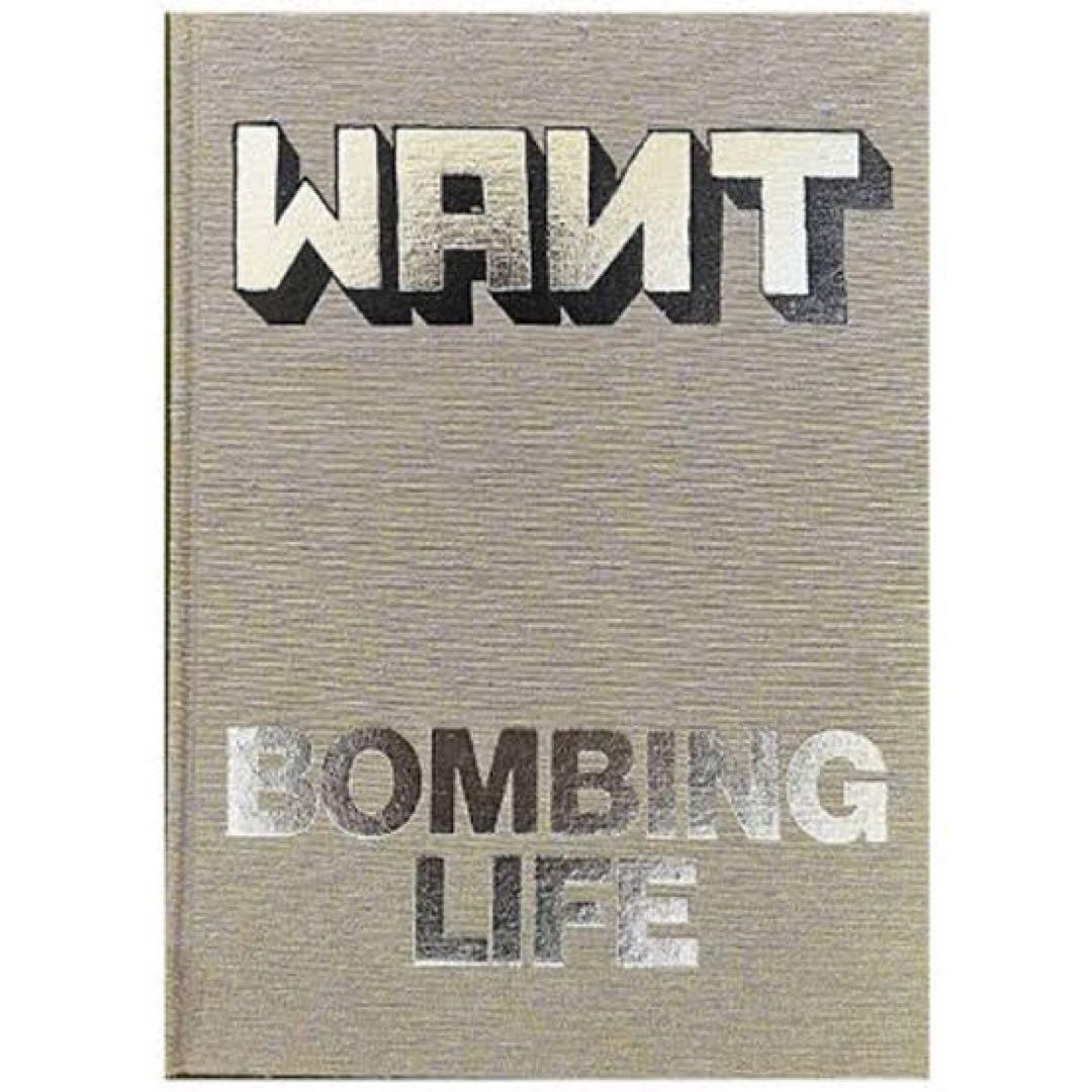 アート・デザイン・音楽 WANTO / BOMBING LIFE