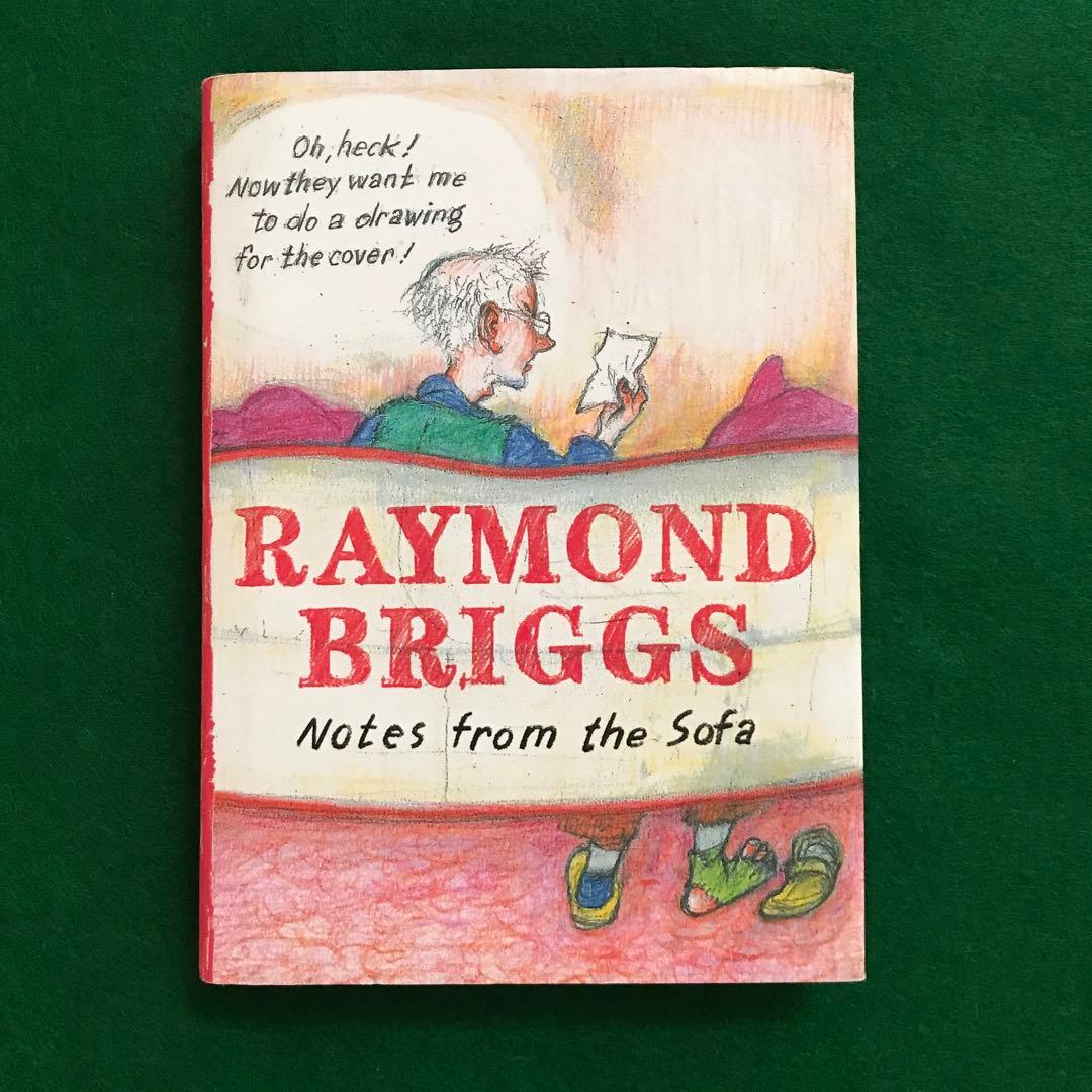 洋書 RAYMOND BRIGGS Notes from the Sofa
