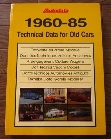 洋書 1960-85 Technical Data for Old Cars
