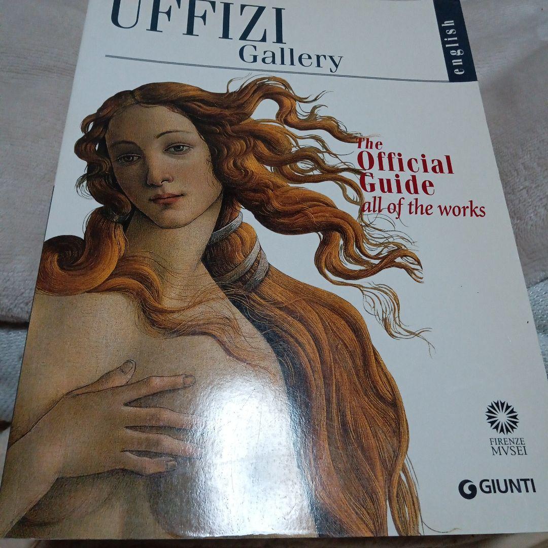 洋書 Uffizi Gallery: The Official Guide