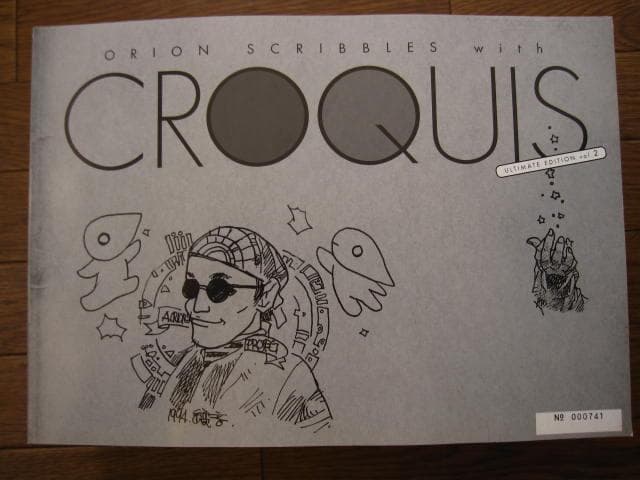 ORION SCRIBBLES with CROQUIS　織音計画　解説小冊子付
