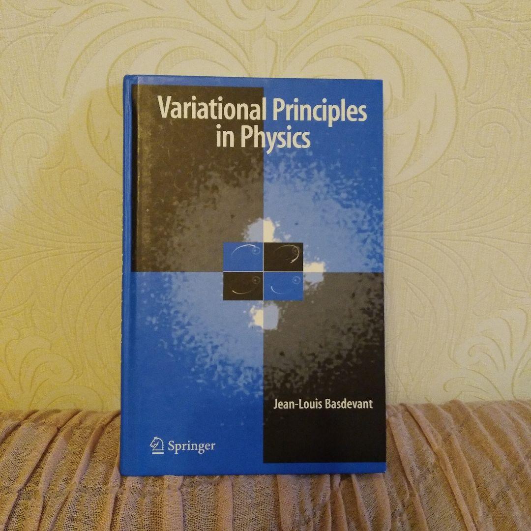洋書 Variational Principles in Physics