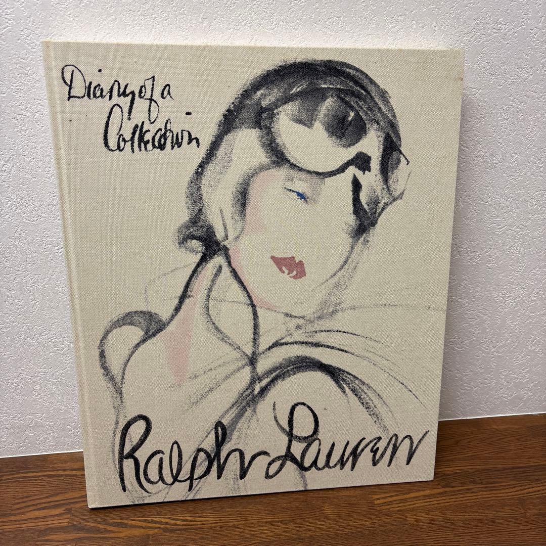 アート・デザイン・音楽 Ralph Lauren Diary of a Collection
