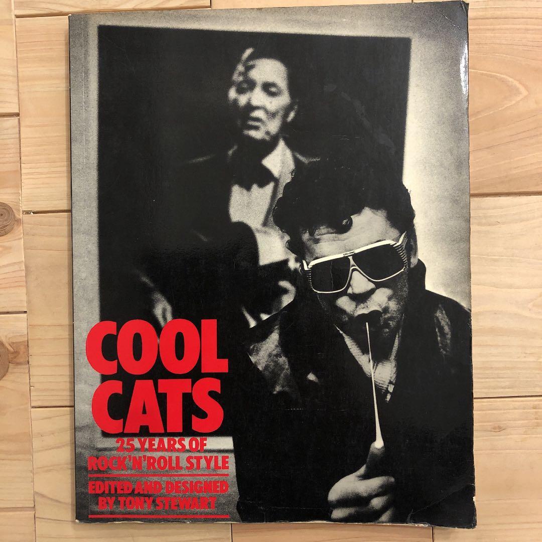 洋書 COOL CATS  25 YEARS OF  ROCK'N'ROLL
