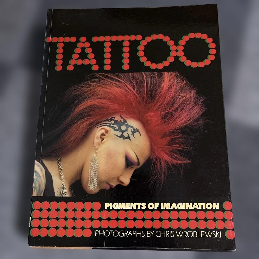 アート・デザイン・音楽 TATTOO: PIGMENTS OF IMAGINATION