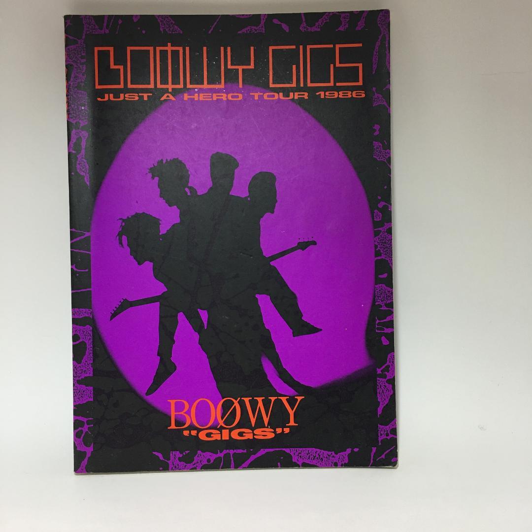 バンドスコア　BOØWY GIGS JUST A HERO TUR 1986