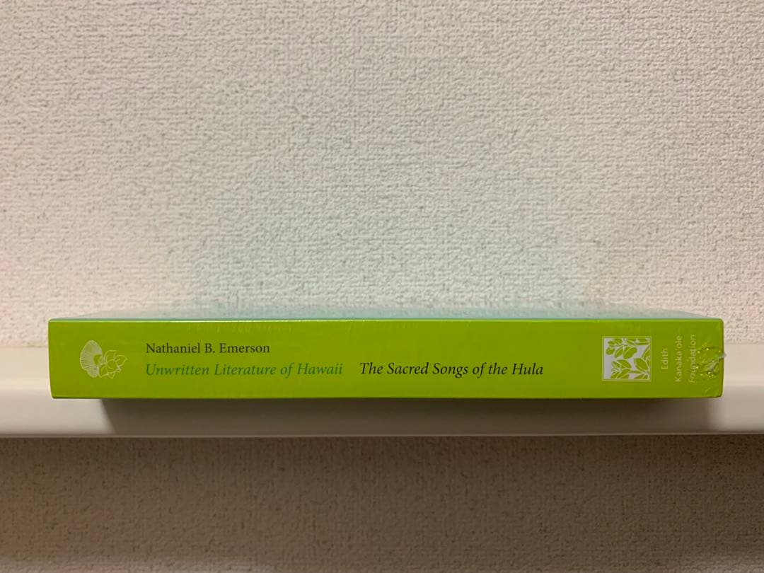 Pele and Hiiaka, Unwritten Literature 2冊