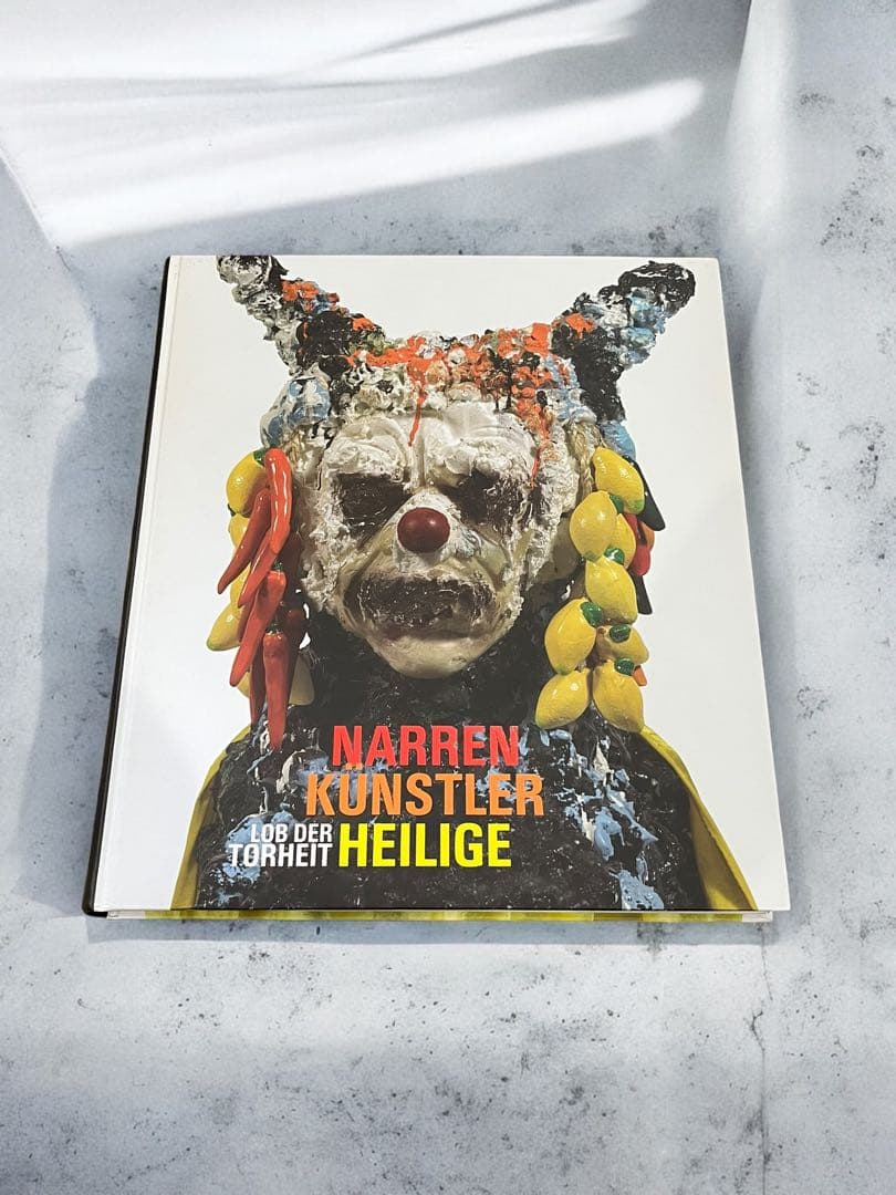 【アート写真集】Narren Künstler Heilige｜ドイツ 現代美術