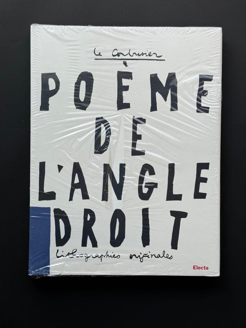 Le Corbusier Poeme de l’angle droit 直角の詩