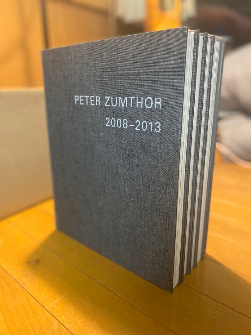 ピーターズントー　作品集 Peter Zumthor 1985-2013