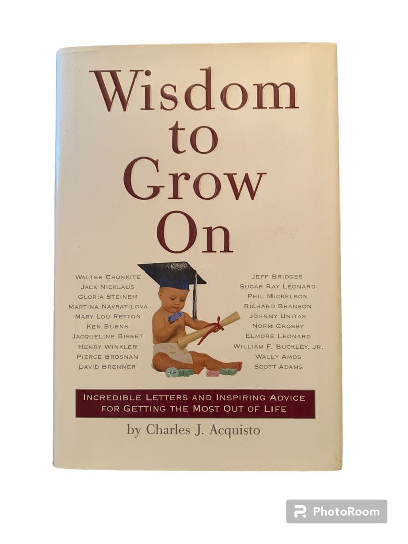 洋書 Wisdom to Grow On by Charles J. Acquisto