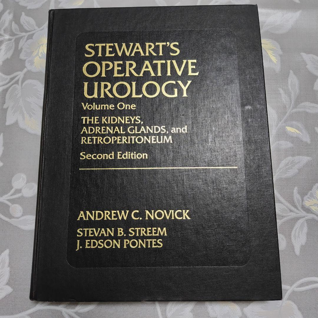健康・医学 STEWART'S OPERATIVE UROLOGY Volume One